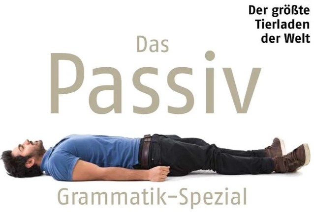 CEFR C1 German Grammar Study Material: Das Passiv (The Passive)